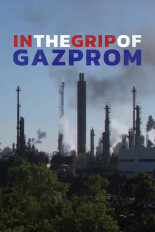 In the Grip of Gazprom
