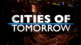 Cities of Tomorrow