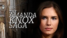 The Amanda Knox Saga