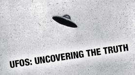 UFOs: Uncovering the Truth