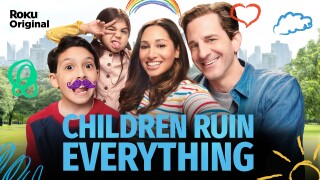 Children Ruin Everything