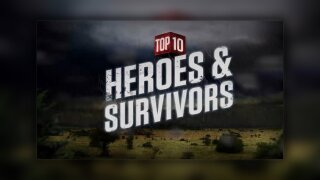 Top Ten Heroes & Survivors