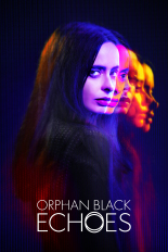 Orphan Black: Echoes