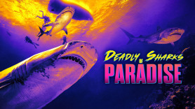 Deadly Sharks of Paradise