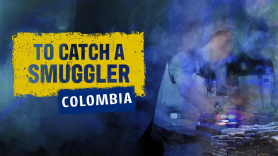 To Catch a Smuggler: Colombia