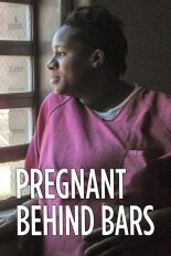 Pregnant Behind Bars