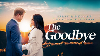 Harry & Meghan the Complete Story: The Goodbye