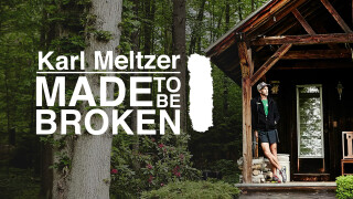 Karl Meltzer: Made to Be Broken