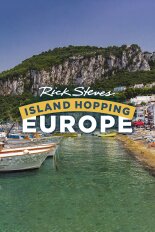 Rick Steves Island Hopping Europe