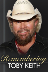 Remembering Toby Keith