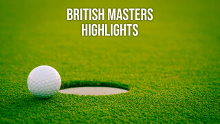 British Masters Highlights