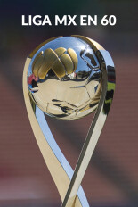 Liga MX en 60