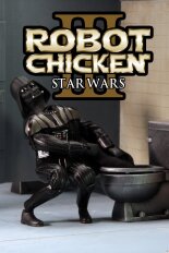 Robot Chicken: Star Wars Episode III