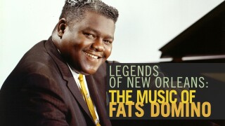Legends of New Orleans: The Music of Fats Domino
