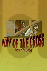 The Way of the Cross for Kids
