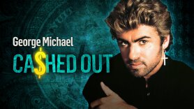 George Michael: Cashed Out