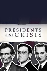 Presidents in Crisis