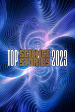 Top Science Stories of 2023