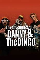 The Adventures of Danny & the Dingo