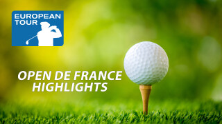Open de France Highlights