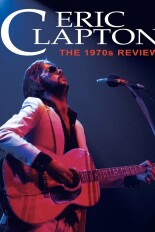 Eric Clapton - The 1970s Review