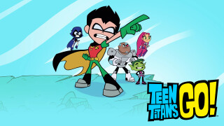 Teen Titans Go!