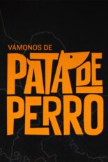 Vámonos de pata de perro