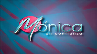 Mónica en confianza