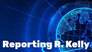 Reporting R. Kelly