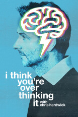 I Think You're Overthinking It