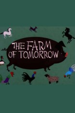 The Farm of Tomorrow