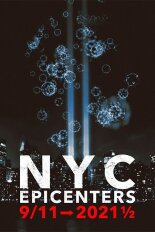 NYC Epicenters 9/11 Through 2021 and a Half