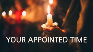 Your Appointed Time