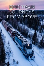 Epic Train Journeys From Above