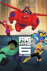 Big Hero 6 The Series