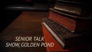 Senior Talk Show, Golden Pond