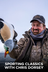 Sporting Classics With Chris Dorsey