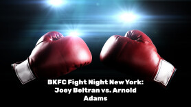 BKFC Fight Night New York: Joey Beltran vs. Arnold Adams