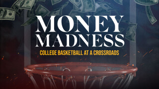 Money Madness: College Basketball at a Crossroads