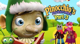 Pinocchio's Adventures: The Adventures of Pinocchio Part 3