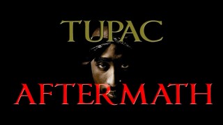Tupac: Aftermath
