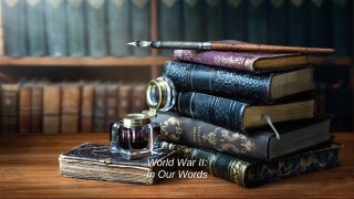 World War II: In Our Words