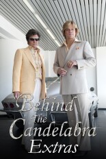 Behind the Candelabra: Extras