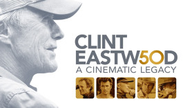 Clint Eastwood: A Cinematic Legacy