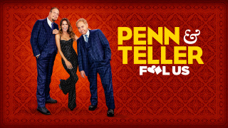 Penn & Teller: Fool Us