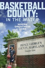 Basketball County: In the Water