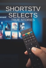 Shortstv Selects: True Stories