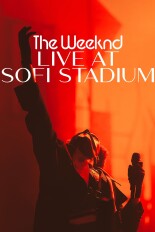 The Weeknd: Live at SoFi Stadium
