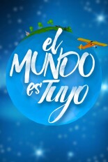 El mundo es tuyo
