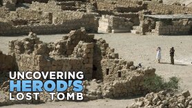 Uncovering Herod's Lost Tomb